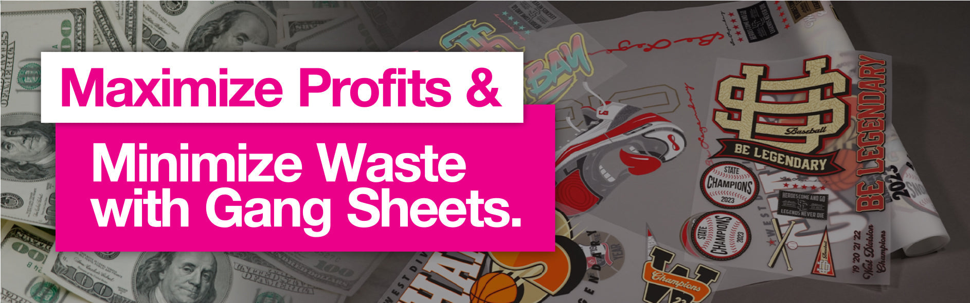 Maximize Profits and Minimize Waste with Gang Sheets