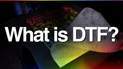 What is DTF?